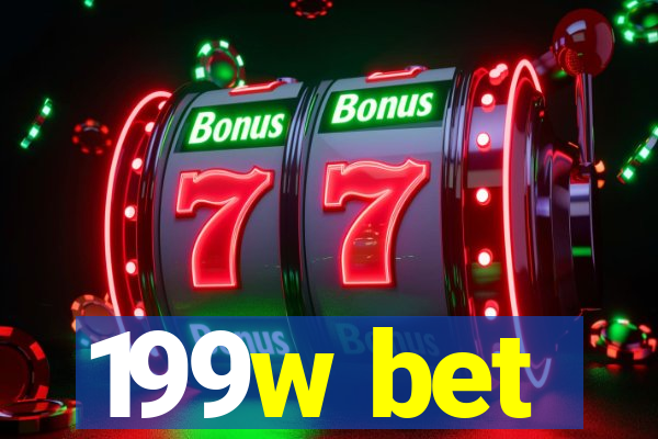 199w bet